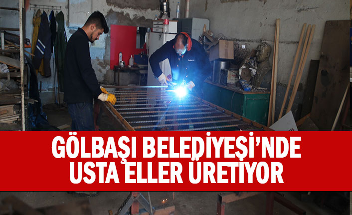 Gölbaşı Belediyesi’nde usta eller üretiyor