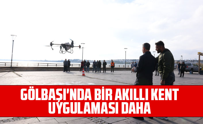 GÖLBAŞI'NDA BİR AKILLI KENT UYGULAMASI DAHA