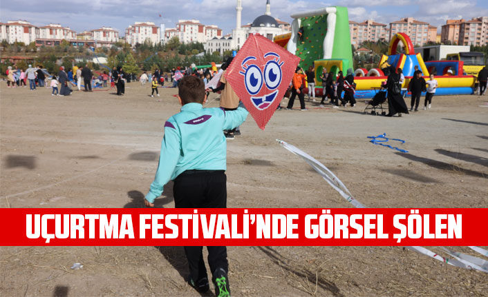 UÇURTMA FESTİVALİ’NDE GÖRSEL ŞÖLEN