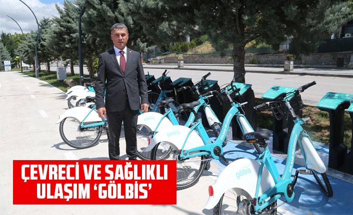 ÇEVRECİ VE SAĞLIKLI ULAŞIM ‘GÖLBİS’