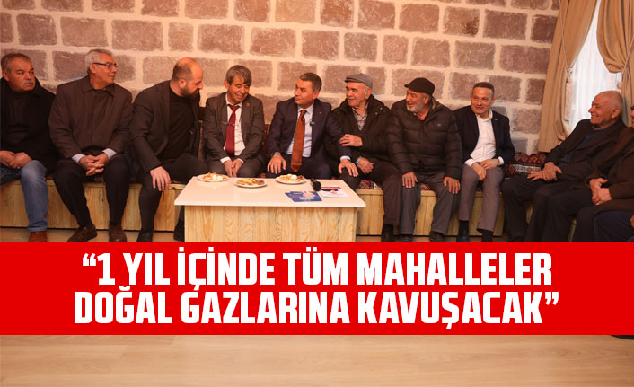 BAŞKAN ŞİMŞEK: “5 MAHALLEMİZ 1 YIL İÇİNDE DOĞAL GAZLARINA KAVUŞACAK”