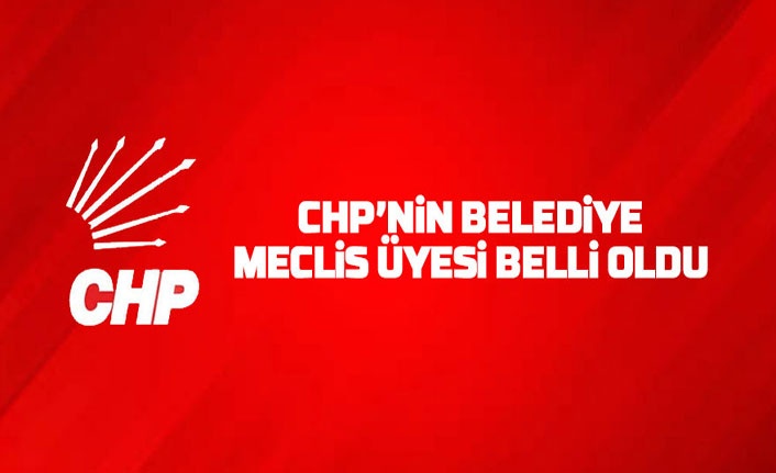CHP'nin Gölbaşı Belediye Meclis Üyesi Listesi belli oldu 2024