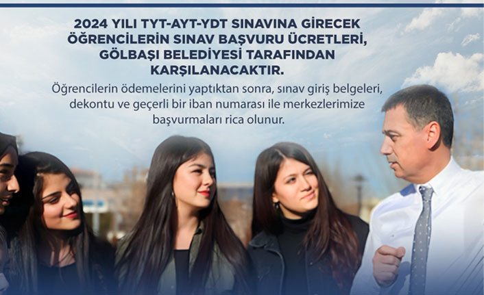 GENÇLERİN SINAV ÜCRETİ GÖLBAŞI BELEDİYESİ’NDEN