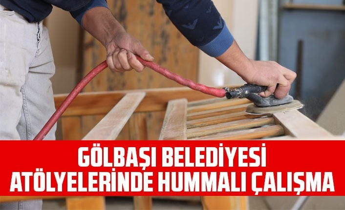 Belediye atolyelerinde hummalı çalışma