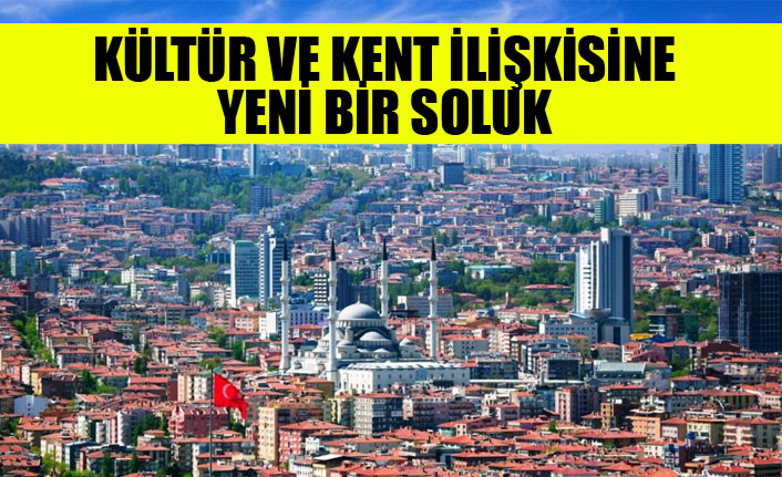 ANKARA KENT KONSEYİ’NDEN “AKS 101 ÇALIŞTAYI” İLE KÜLTÜR VE KENT İLİŞKİSİNE YENİ BİR SOLUK