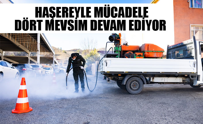 GÖLBAŞI’NDA HAŞEREYLE MÜCADELE DÖRT MEVSİM DEVAM EDİYOR