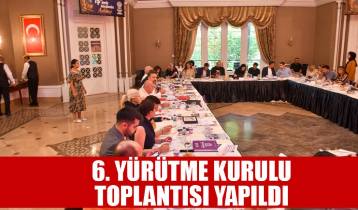 ANKARA KENT KONSEYİ’NİN 6. YÜRÜTME KURULU TOPLANTISI YAPILDI