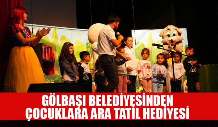GÖLBAŞI BELEDİYESİNDEN ÇOCUKLARA ARA TATİL HEDİYESİ