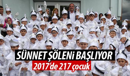 217 çocuk sünnet ettirilecek