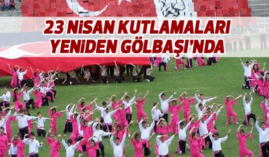 23 Nisan programı belli oldu