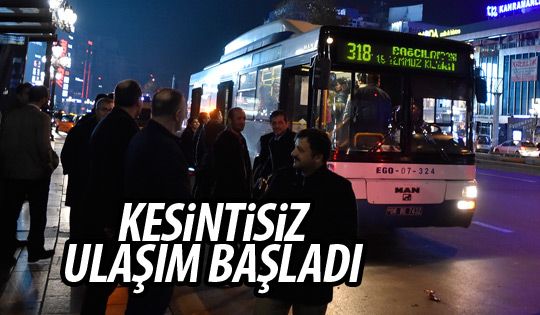 24 saat ulaşım başladı