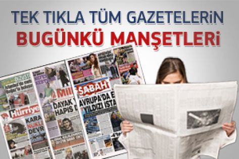 30 Ocak 2012 günün gazete manşetleri