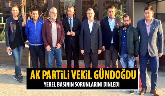 Ahmet Gündoğdu yerel basının sorunlarını dinledi