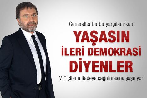 Ahmet Hakan: İleri demokrasinin bir cilvesi daha