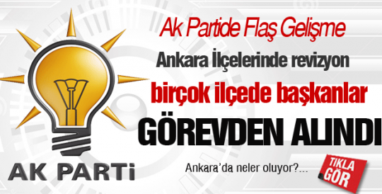 AK Parti Ankara'da revizyon...