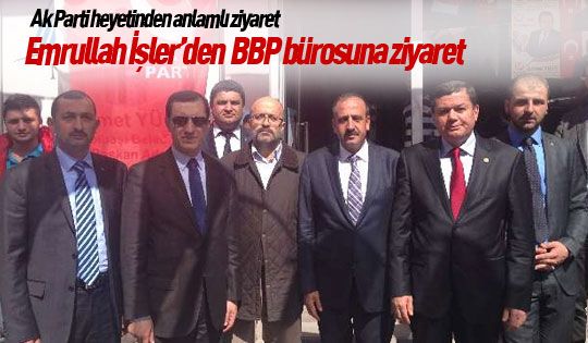 Ak Parti heyetinden anlamlı ziyaret