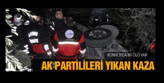 AK Parti konvoyunda ölümlü kaza!