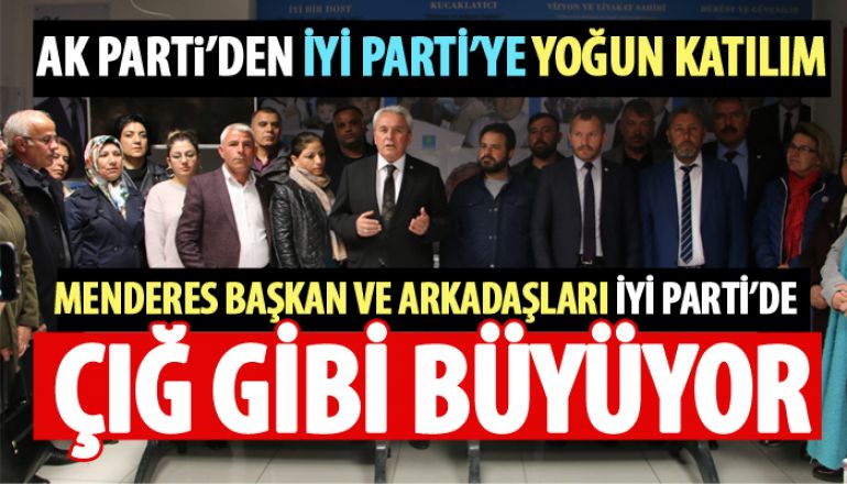 AK Parti’den İYİ Parti’ye yoğun katılım