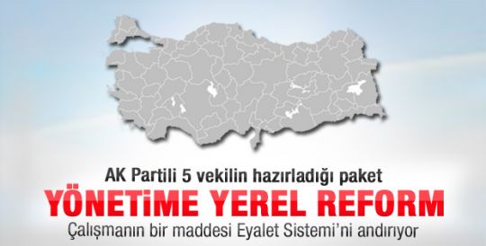 AK Partili vekillerin yerel yönetimde reform önerileri