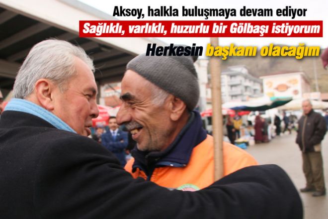  Aksoy, “Herkesin belediye başkanı olacağım“