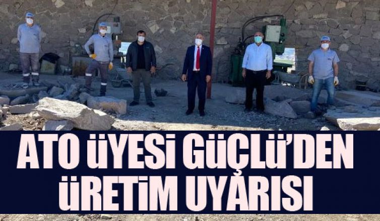 Ali İhsan Güçlü'den üretim uyarısı