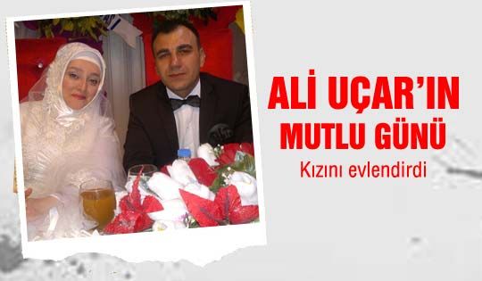 Ali Uçar kızını evlendirdi