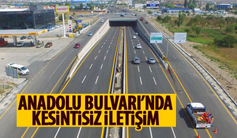  Anadolu Bulvarı’nda kesintisiz ulaşım