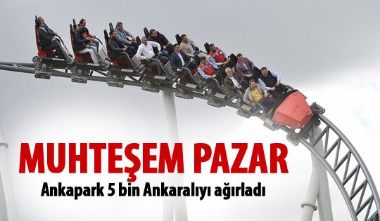 Ankapark 5 bin Ankaralıyı ağırladı