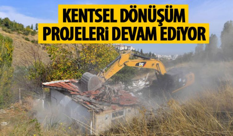 Ankara'da kentsel dönüşüm projeleri devam ediyor