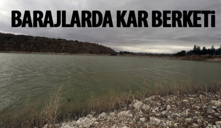 Ankara'daki barajlar doldu
