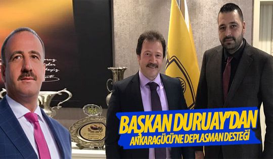 Ankaragücü'ne deplasman desteği