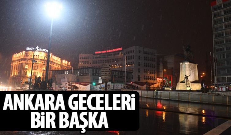Ankara'nın geceleri ışıl ışıl