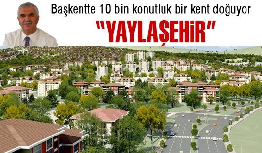 Ankaraya yeni bir şehir 