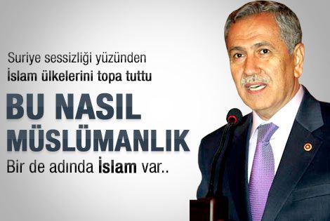 Arınç'tan müslüman ülkelere Suriye tepkisi 