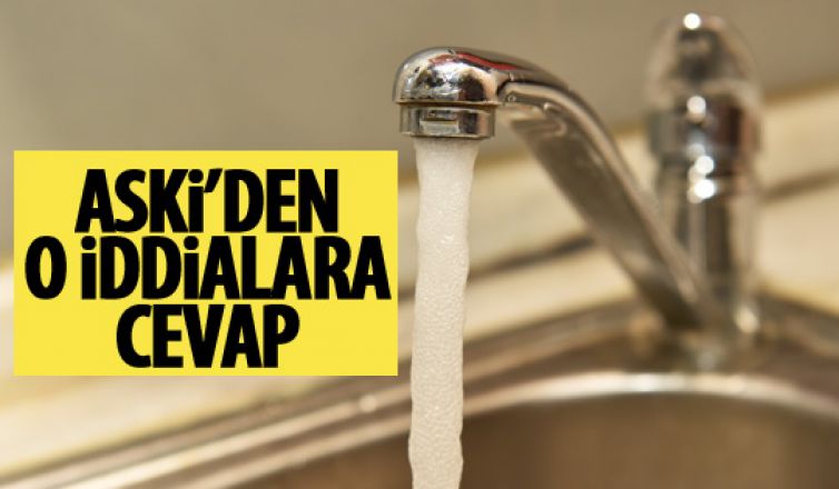 ASKİ'den şebeke suyuna yönelik iddialara cevap