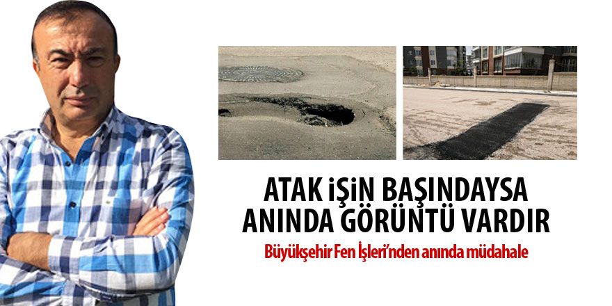 Atak olaya anında el attı