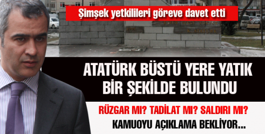 Atatürk Büstüne saldırıldı mı?