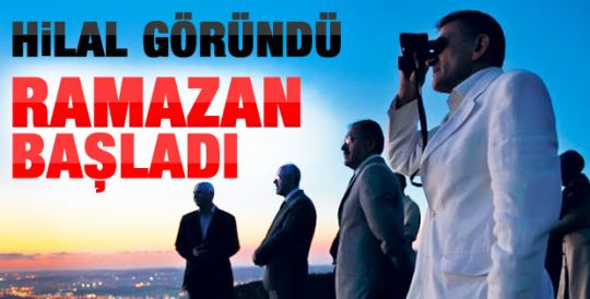 Ay göründü Ramazan başladı