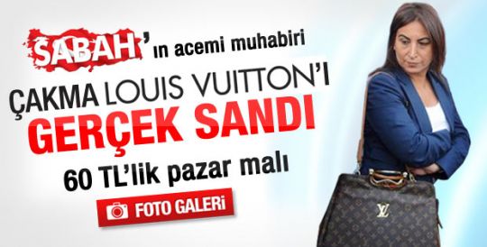 Aysel Tuğluk'un çakma Louis Vuitton çantası 