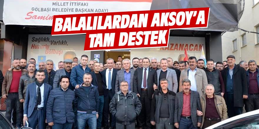 Balalılardan Mahmut Aksoy'a tam destek