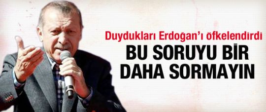 Başbakan Erdoğan'ı sinirlendiren övgü