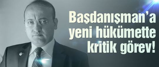 Başdanışman Yalçın Akdoğan'a yeni hükümette kritik görev!