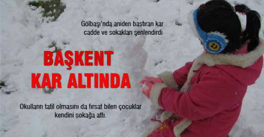 BAŞKENT KAR ALTINDA