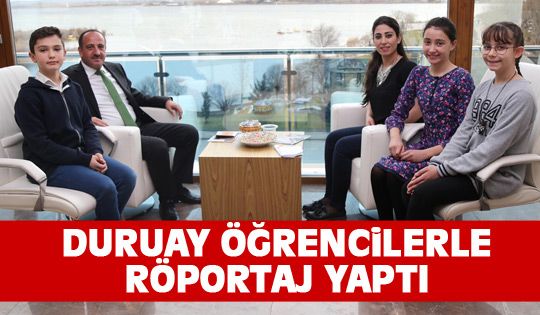 Başkan Duruay Öğrencilerle Röportaj Yaptı