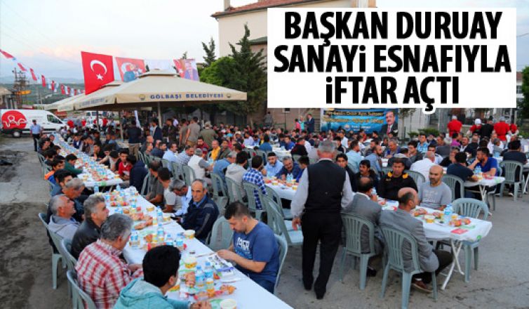 Başkan Duruay sanayide iftar açtı