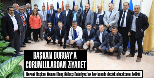 Başkan Duruay’a Çorumlulardan ziyaret