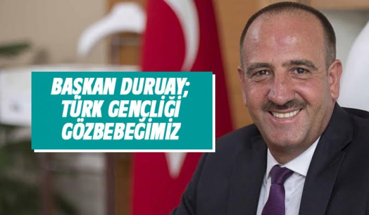 Başkan Duruay'dan 19 Mayıs mesajı