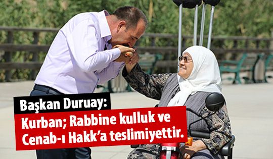 Başkan Duruay’ın Kurban Bayramı Mesajı