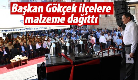 Başkan Gökçek malzeme dağıttı