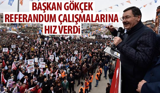 Başkan Gökçek referandum mitinglerine başladı